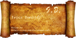 Ivicz Daniló névjegykártya